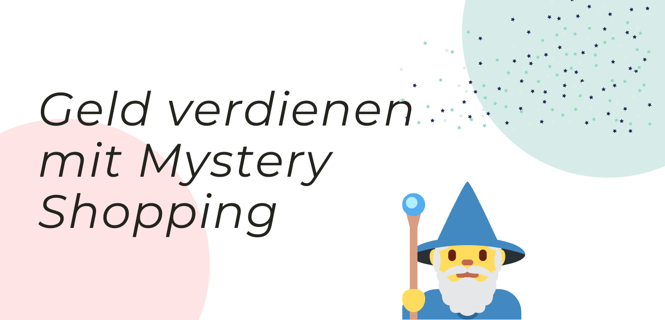 Geld verdienen mit Mystery Shopping in der Schweiz