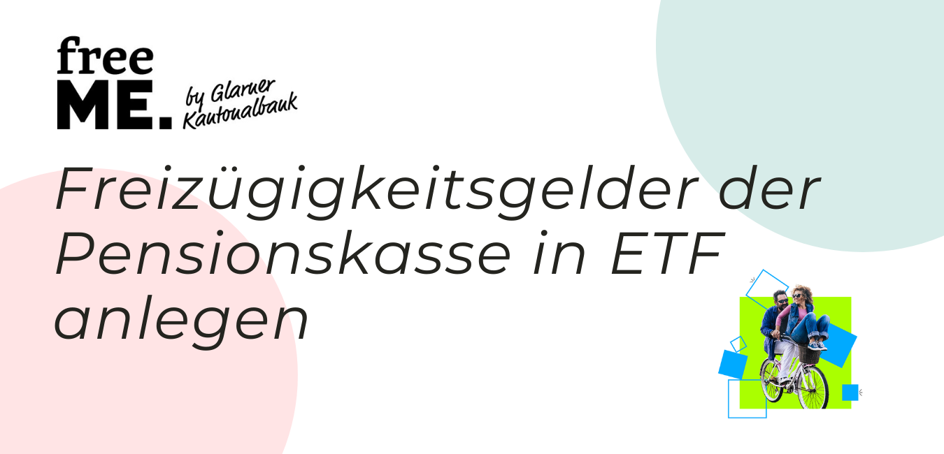 freeME: freie Pensionskassengelder in ETF anlegen