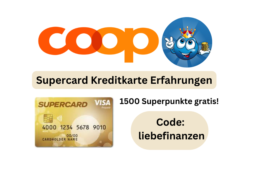 Coop Supercard Kreditkarte: Erfahrungsbericht 2025