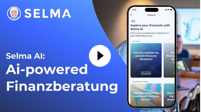 Selma Finance: Finanzberatung mit KI